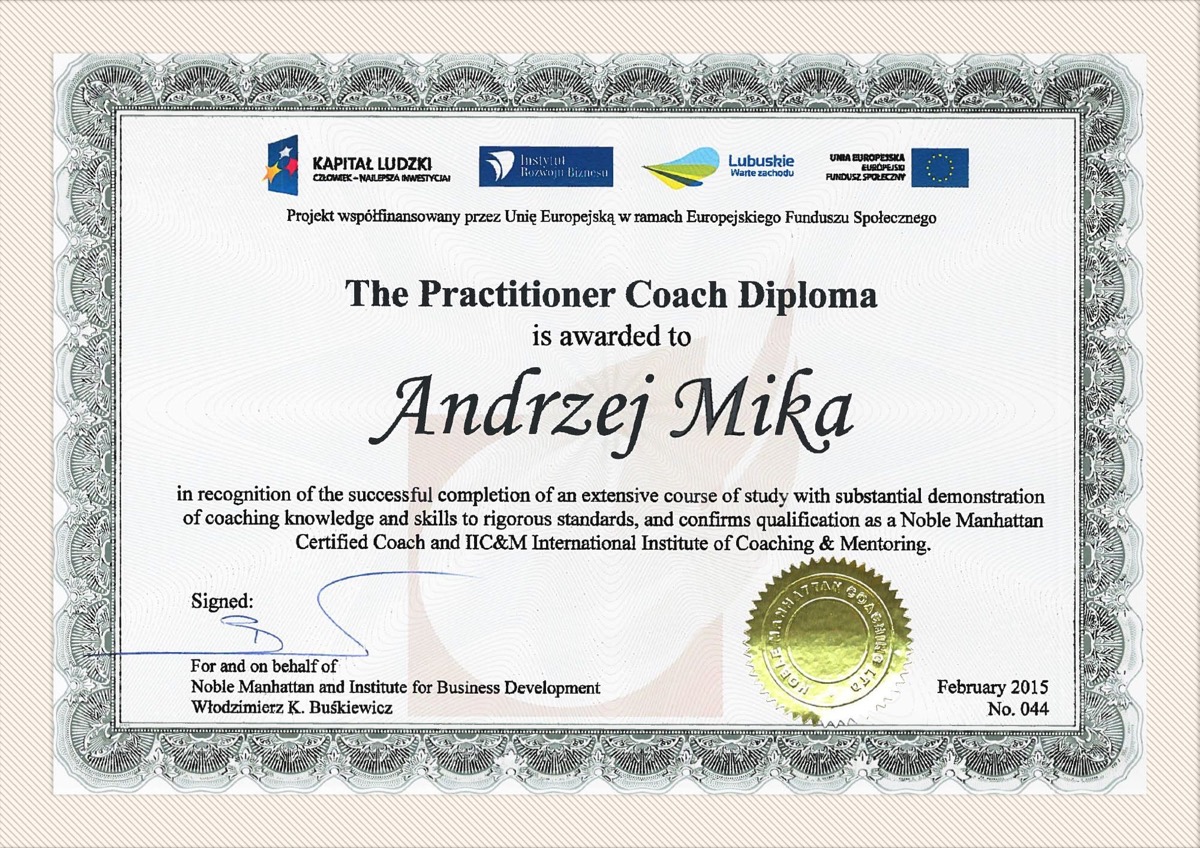 Dyplom Practitioner Coach Diploma, Noble Manhattan Coaching, wystawiony Andrzejowi Mice